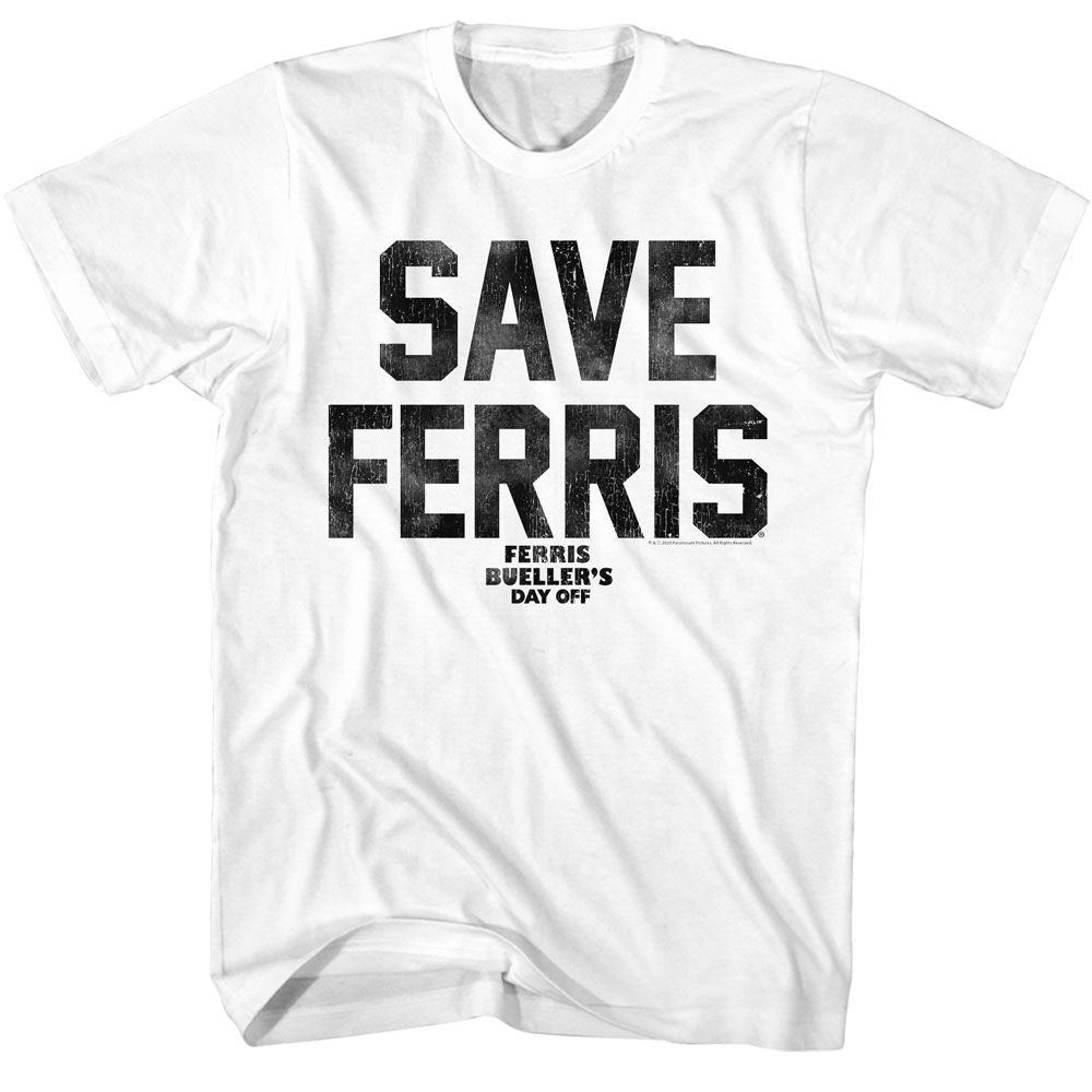 FERRIS BEULLERS DAY OFF-FBDO SAVE FERRIS AGAIN-WHITE ADULT S/S TSHIRT