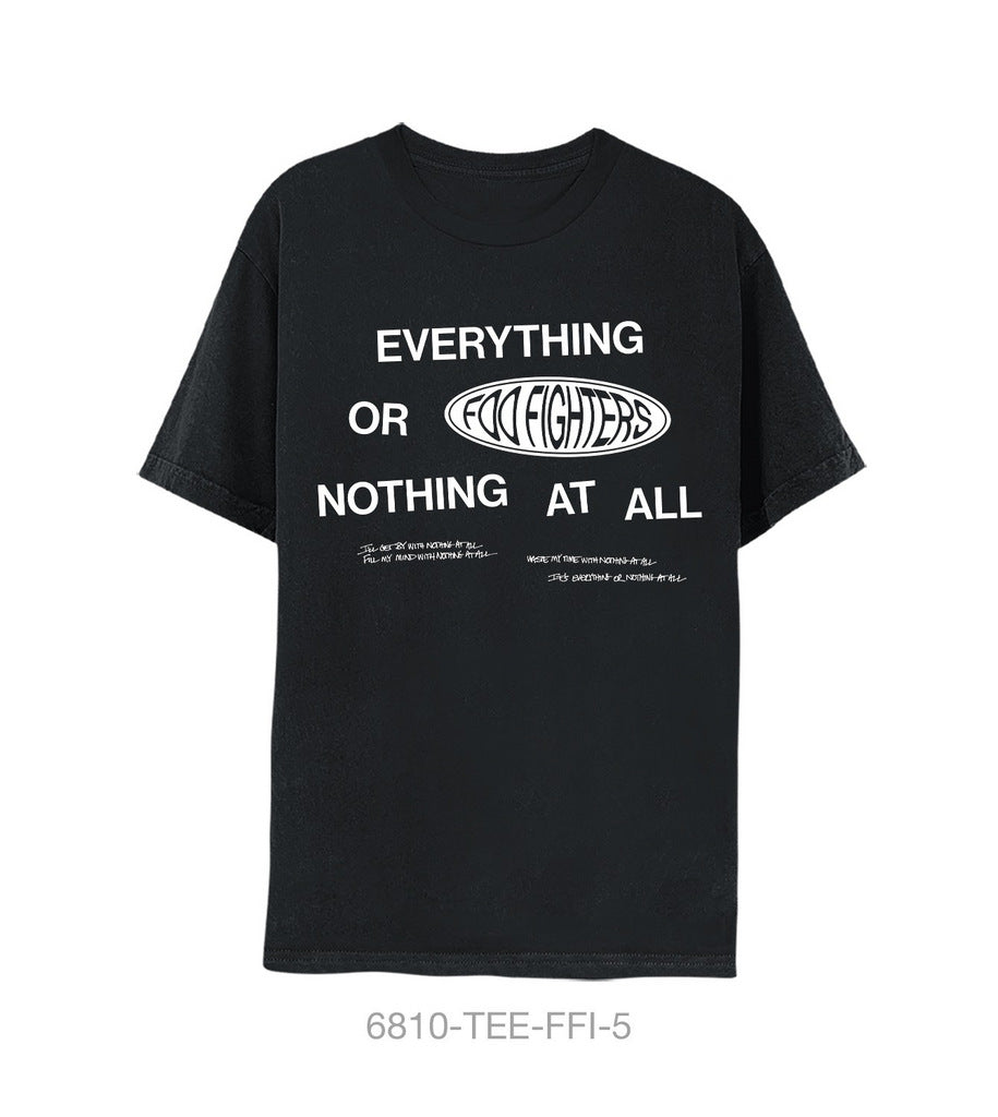 Foo Fighters Everything Or Nothing At All Tee