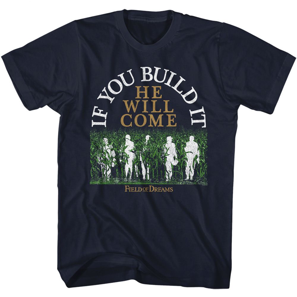 FIELD OF DREAMS-FIELD OF DREAMS HE WILL COME-NAVY ADULT S/S TSHIRT