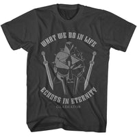 Thumbnail for GLADIATOR-GLADIATOR WHAT WE DO IN LIFE-SMOKE ADULT S/S TSHIRT