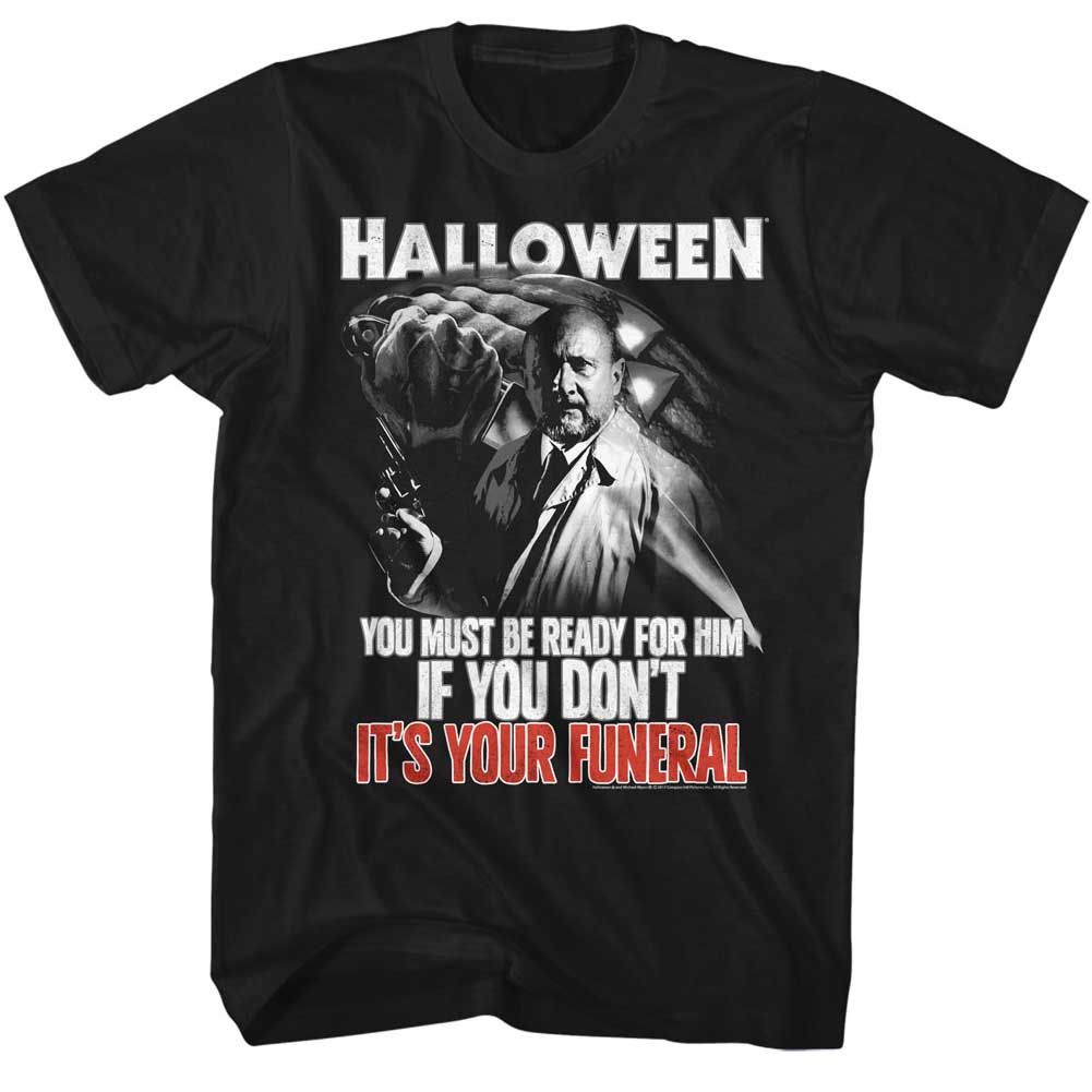 HALLOWEEN-YOUR FUNERAL-BLACK ADULT S/S TSHIRT