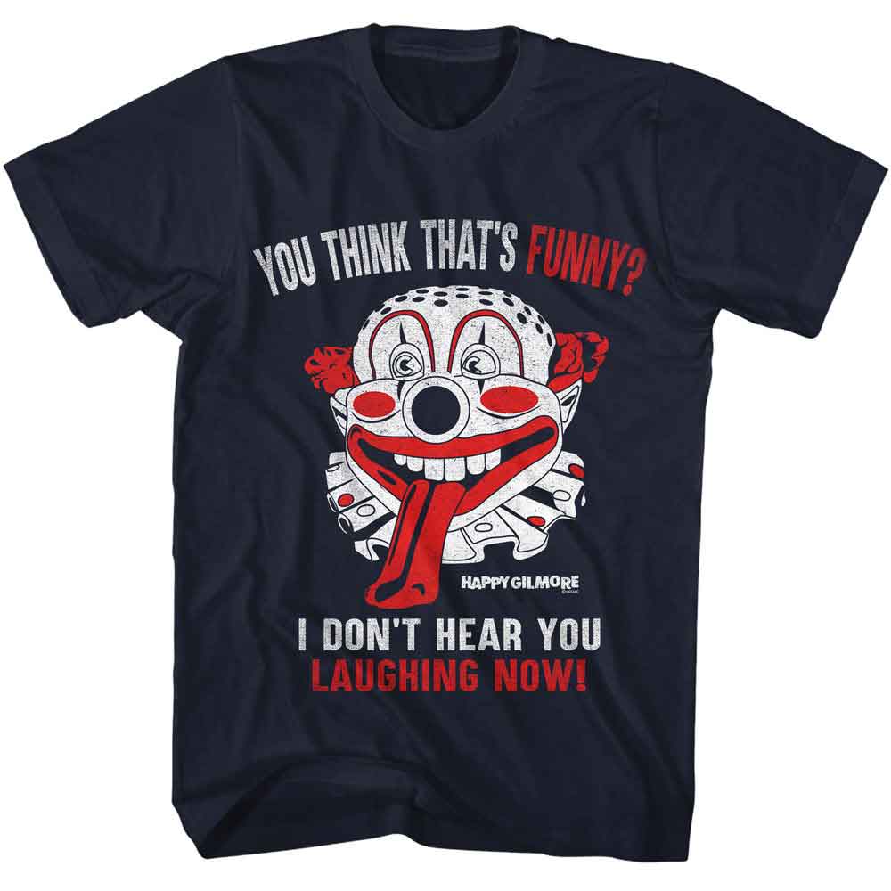 HAPPY GILMORE-HAPPY GILMORE YOU THINK THATS FUNNY-NAVY ADULT S/S TSHIRT
