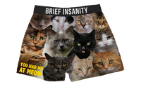 Thumbnail for BRIEF INSANITY You Had Me At Meow Boxer Shorts