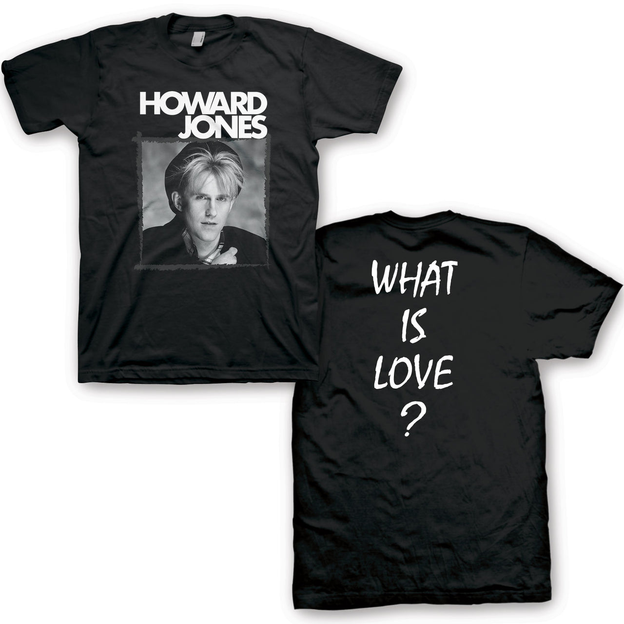 Howard Jones - What is Love - Tee