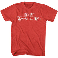 Thumbnail for ITS A WONDERFUL LIFE-IAWL TITLE TREATMENT-RED HEATHER ADULT S/S TSHIRT