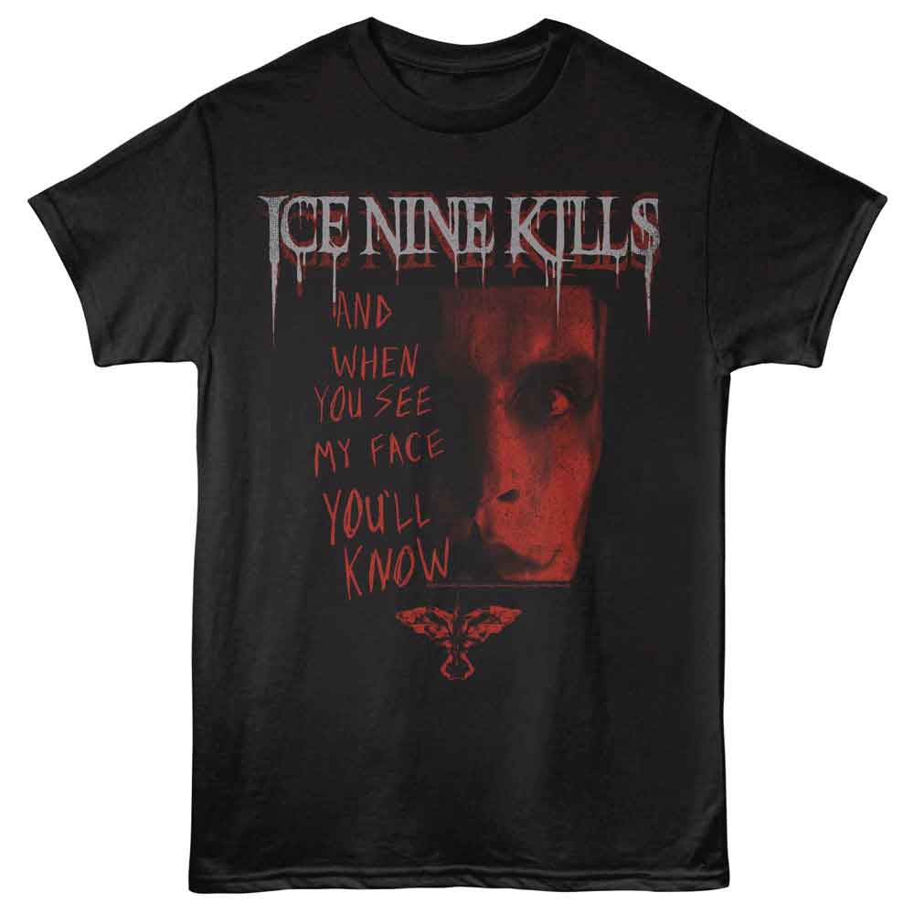 Ice Nine Kills - When You See My Face T-Shirt