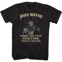 Thumbnail for JOHN WAYNE-THATS DEATH-BLACK ADULT S/S TSHIRT