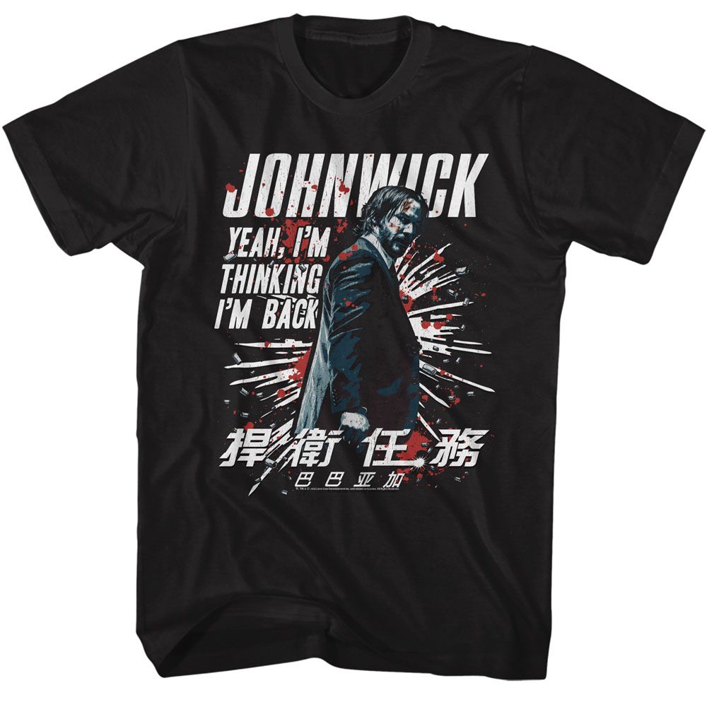 JOHN WICK-JOHN WICK IM THINKING IM BACK-BLACK ADULT S/S TSHIRT