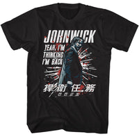 Thumbnail for JOHN WICK-JOHN WICK IM THINKING IM BACK-BLACK ADULT S/S TSHIRT