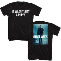Thumbnail for JOHN WICK-JOHN WICK WASNT JUST A PUPPY FRONT AND BACK-BLACK ADULT S/S TSHIRT