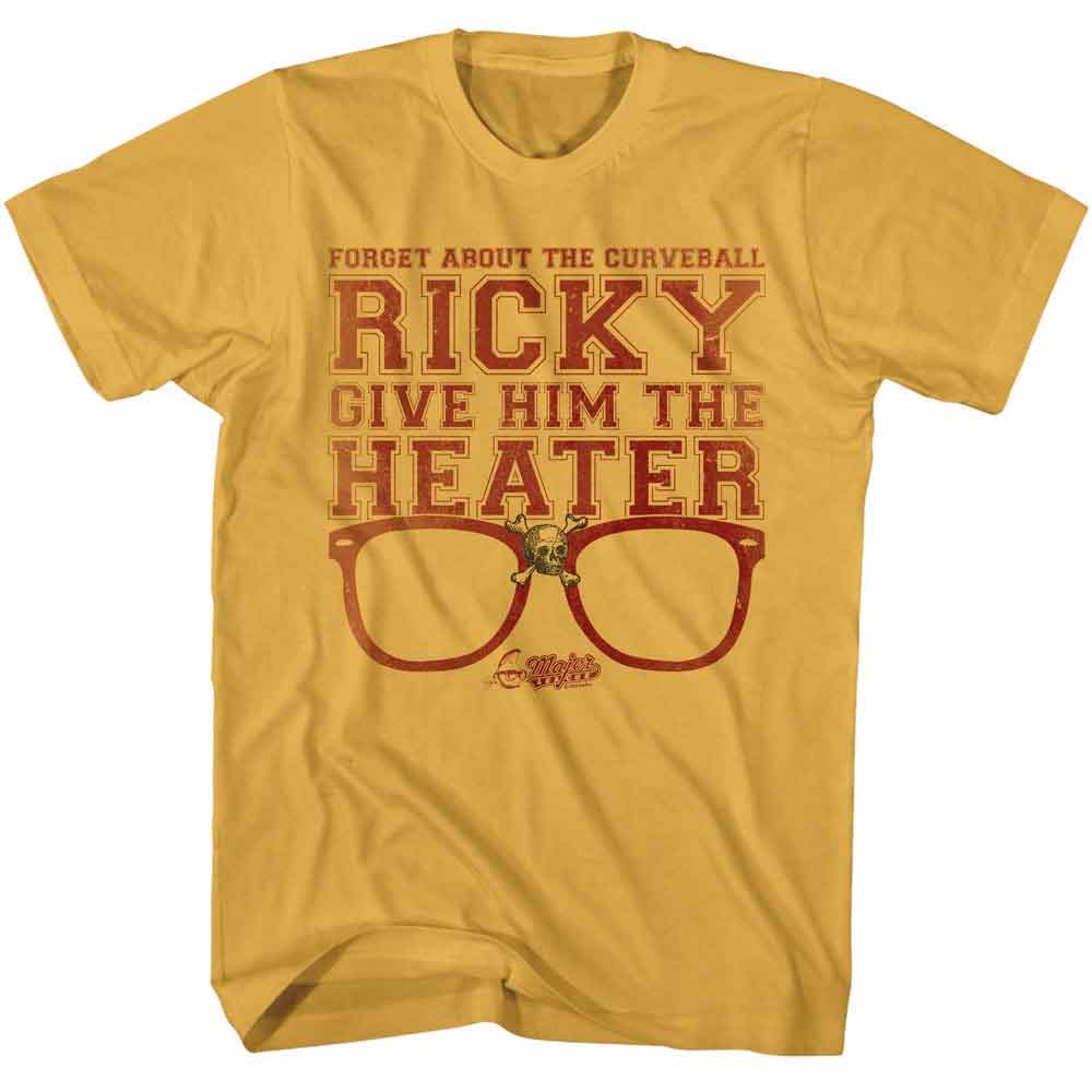 MAJOR LEAGUE-MAJOR LEAGUE GIVE HIM THE HEATER-GINGER ADULT S/S TSHIRT