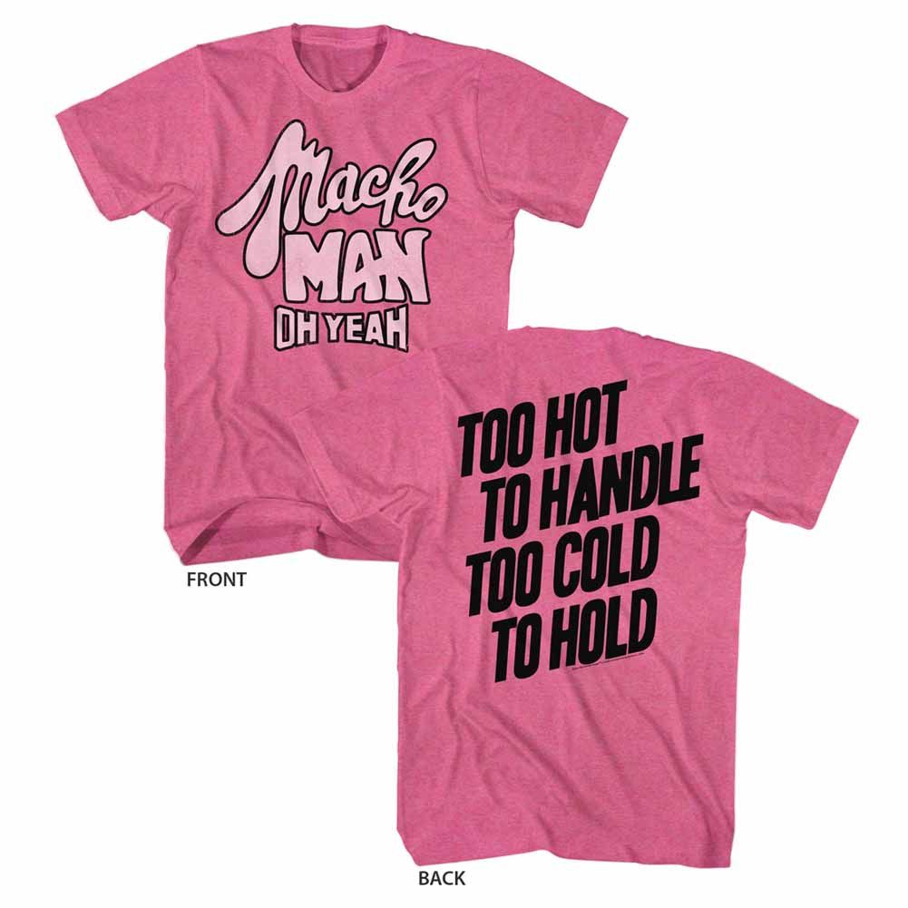 MACHO MAN-TOOHOT-RETRO PINK HEATHER ADULT S/S TSHIRT