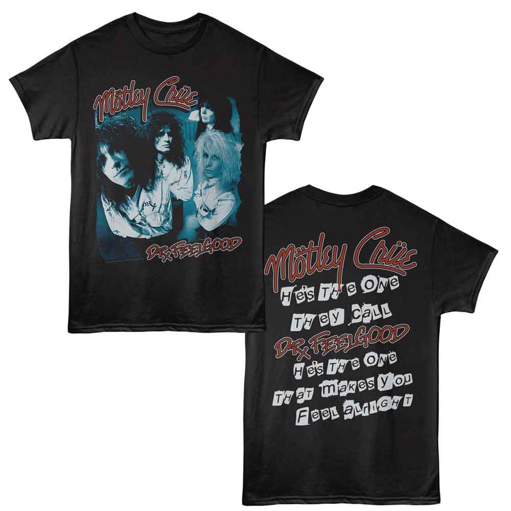 Motley Crue - Hes The One They Call T-Shirt
