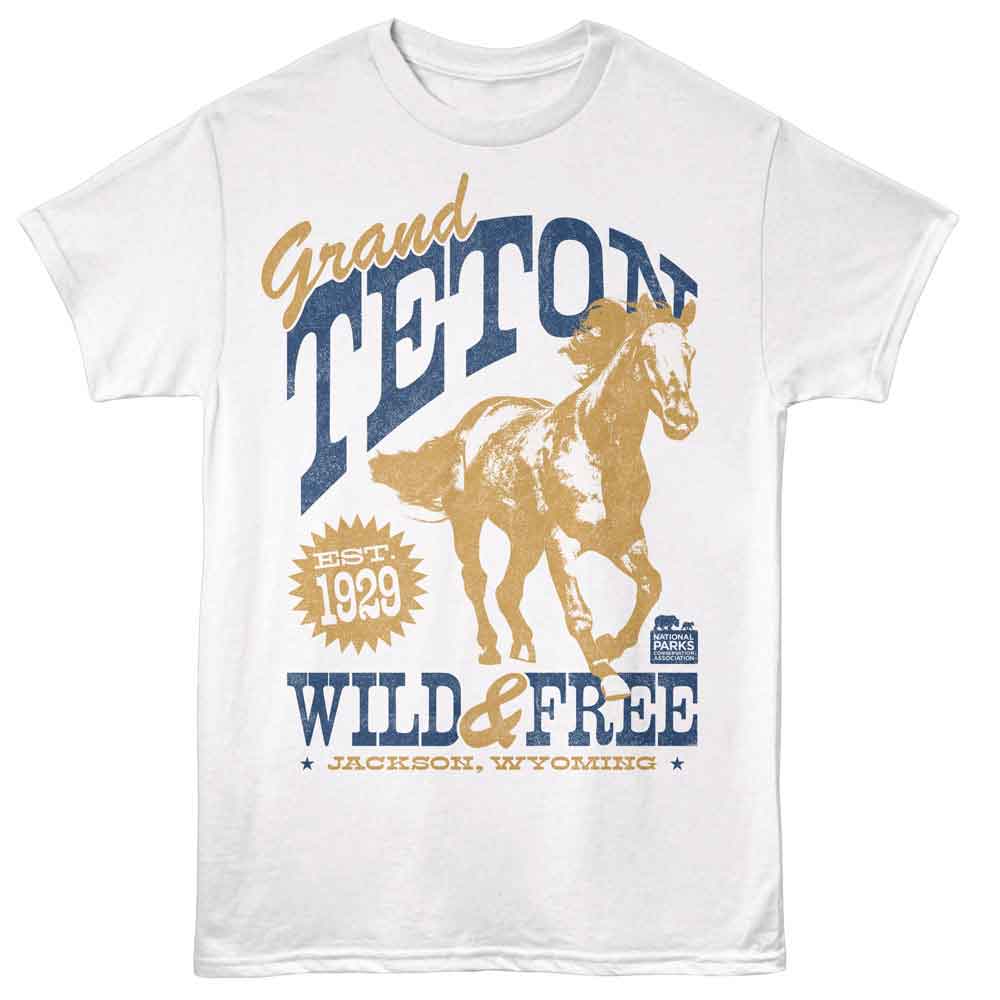 National Parks - Teton Wild And Free T-Shirt