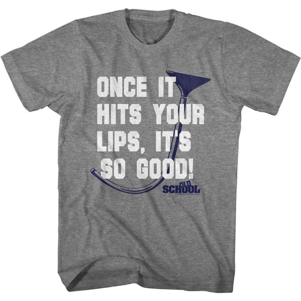 OLD SCHOOL-ONCE IT HITS-GRAPHITE HEATHER ADULT S/S TSHIRT