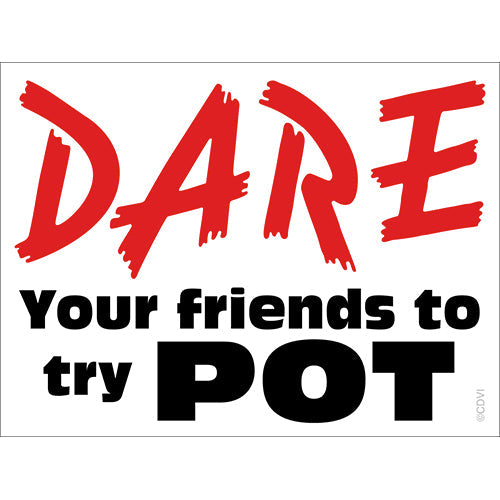 Dare To Try Pot 4"x3" Sticker - 6 pc prepack