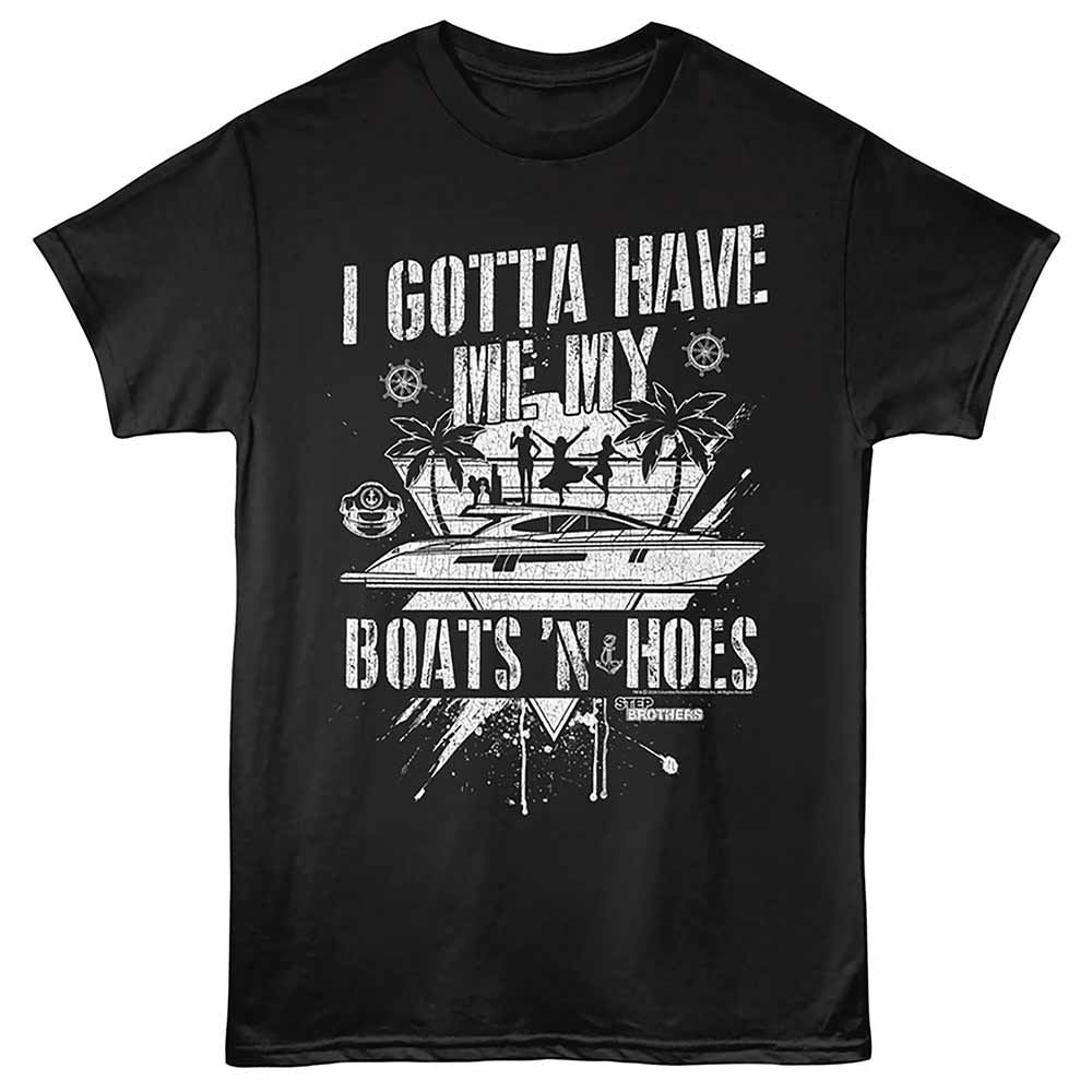 Step Brothers - Step Brothers Gotta Have Bnh T-Shirt