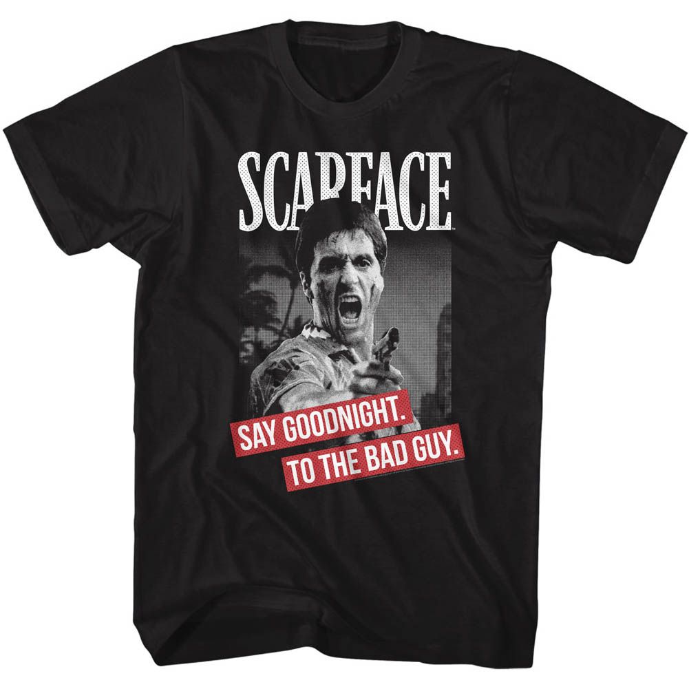 SCARFACE-SAY GOODNIGHT-BLACK ADULT S/S TSHIRT