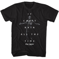 Thumbnail for THE CROW-THE CROW CANT RAIN QUOTE AND PHOTO-BLACK ADULT S/S TSHIRT