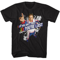 Thumbnail for TALLADEGA NIGHTS-TALLADEGA NIGHTS AINT FIRST-BLACK ADULT S/S TSHIRT