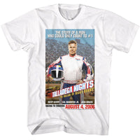 Thumbnail for TALLADEGA NIGHTS-TALLADEGA NIGHTS MOVIE POSTER-WHITE ADULT S/S TSHIRT