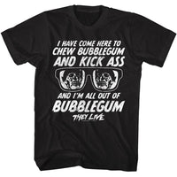 Thumbnail for THEY LIVE-THEY LIVE CHEW GUM QUOTE-BLACK ADULT S/S TSHIRT