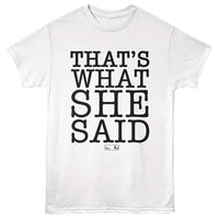 Thumbnail for The Office - Thats What She Said Text T-Shirt