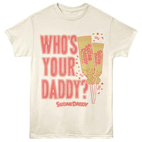 Thumbnail for Tootsie Roll - Whos Your Daddy T-Shirt