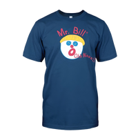 Thumbnail for Mr. Bill Ohh Nooo!! T-Shirt