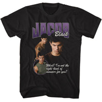 Thumbnail for TWILIGHT-TWILIGHT JACOB RIGHT KIND OF MONSTER-BLACK ADULT S/S TSHIRT