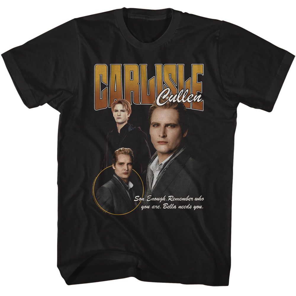 TWILIGHT-TWILIGHT CARLISLE BELLA NEEDS YOU QUOTE-BLACK ADULT S/S TSHIRT