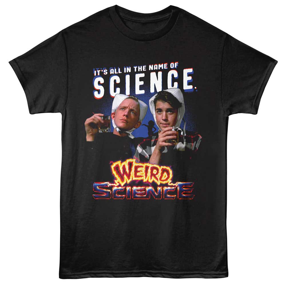 Weird Science - In The Name Of Science T-Shirt