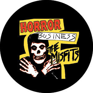 Misfits Horror Business 1" Button - 6 pc prepack