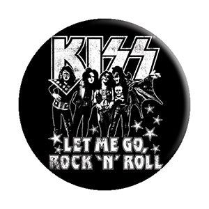 KISS Let Me Go 1.25" Button - 6 pc prepack