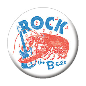 The B-52's Rock Lobster 1.25" Button - 6 pc prepack