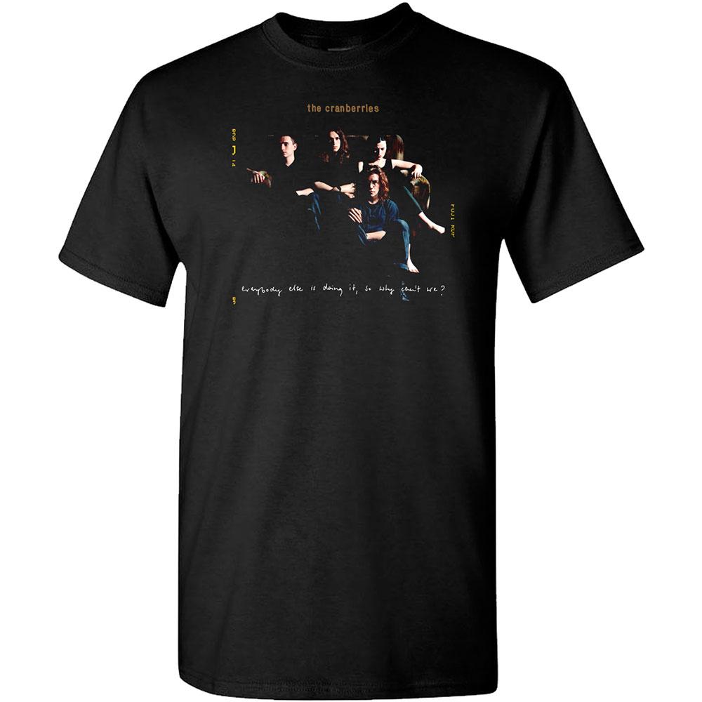The Cranberries Everybody Else Is Doing It T-Shirt