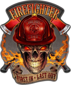 14.25” x 17” - FIREFIGHTERS - SHAPED AND EMBOSSED METAL SIGN - (2 PC PREPACK - $9.00 EACH)