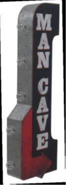 30x11 - MAN CAVE - 2 SIDED METAL SIGN - WITH LED BULBS- (2 PC PREPACK - $27.50 EACH)