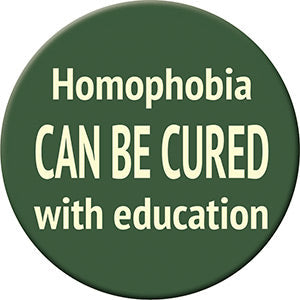 LGBTQ+ Homophobia Can Be Cured 3" Round Magnet - 3 pc prepack