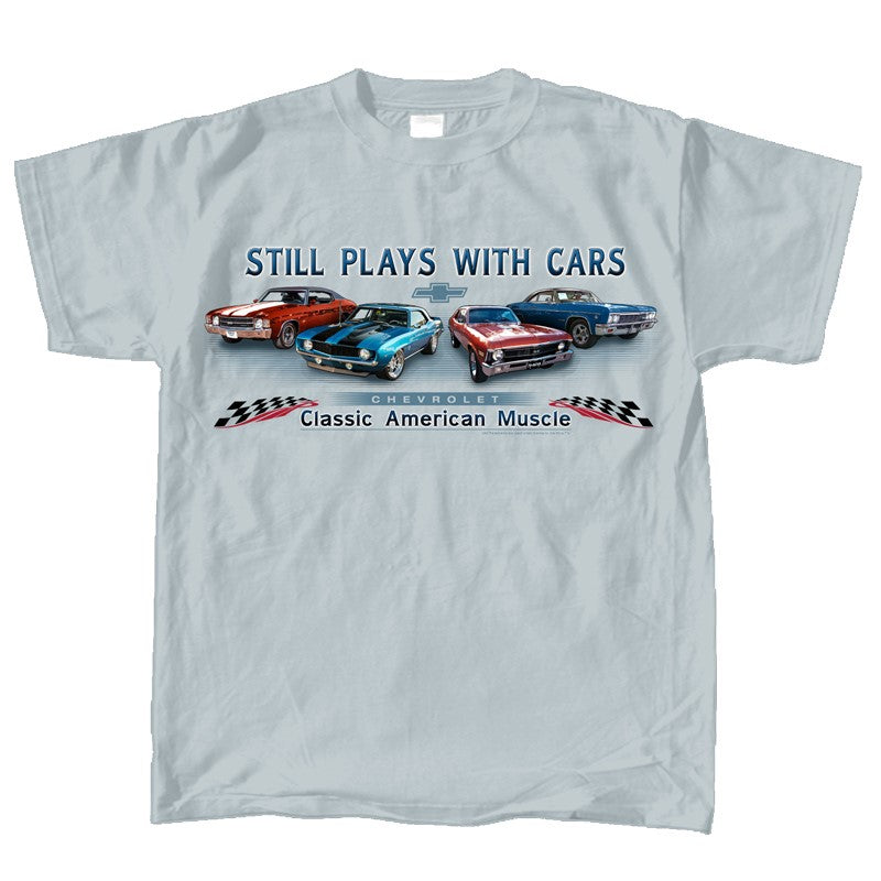 Chevy Still Plays W/Cars Asst Chevys T-Shirt