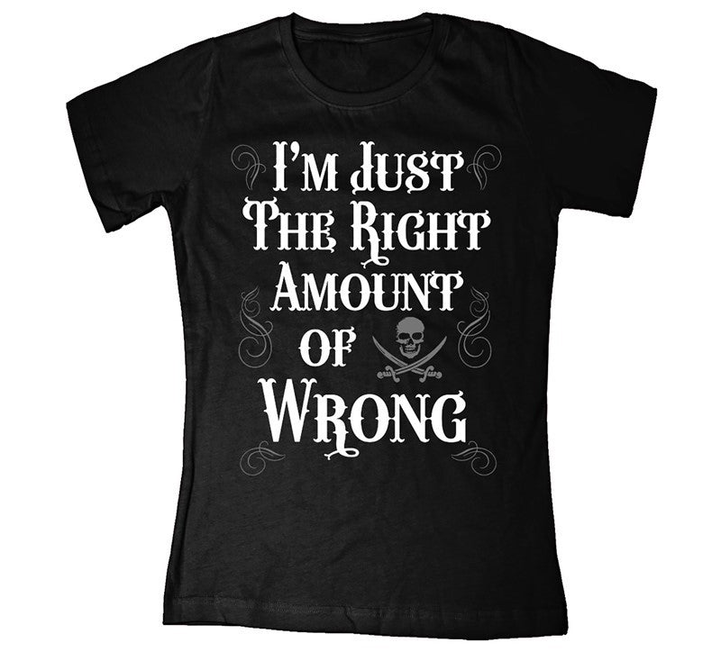Pirate Just Right Amount Ladies Ladies T-Shirt