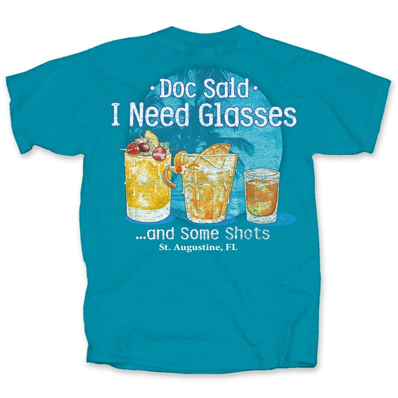 Drinking Doc Said I Need Glasses T-Shirt