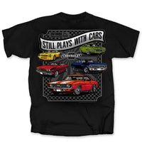 Thumbnail for GM Chevrolet Still Plays With Cars T-Shirt