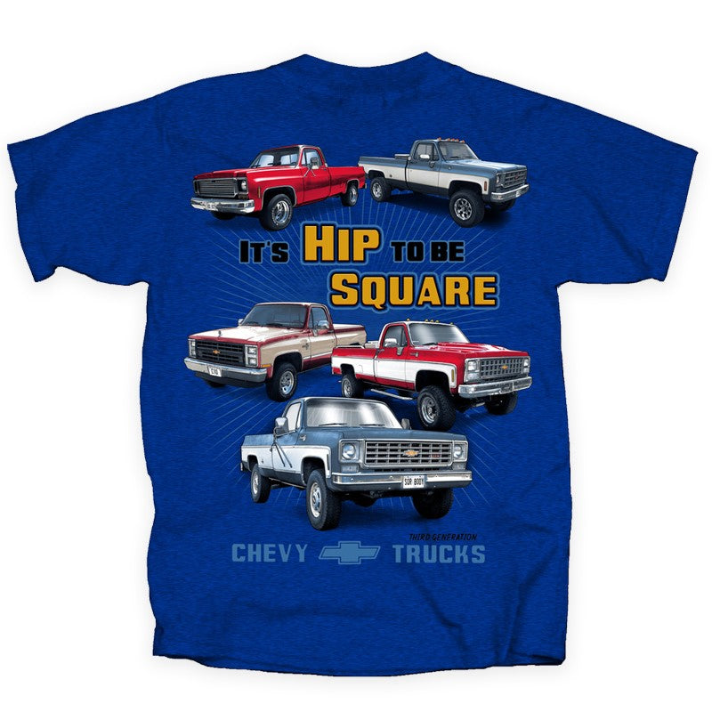 GM Chevy Trucks Hip to Be Square T-Shirt