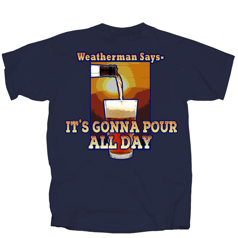 Drinking Gonna Pour All Day T-Shirt