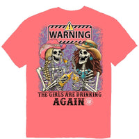 Thumbnail for Whiskey Business Warning Girls Drinking Again T-Shirt