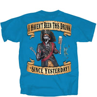 Thumbnail for Pirates Havent Been Drunk Since Yesterday T-Shirt