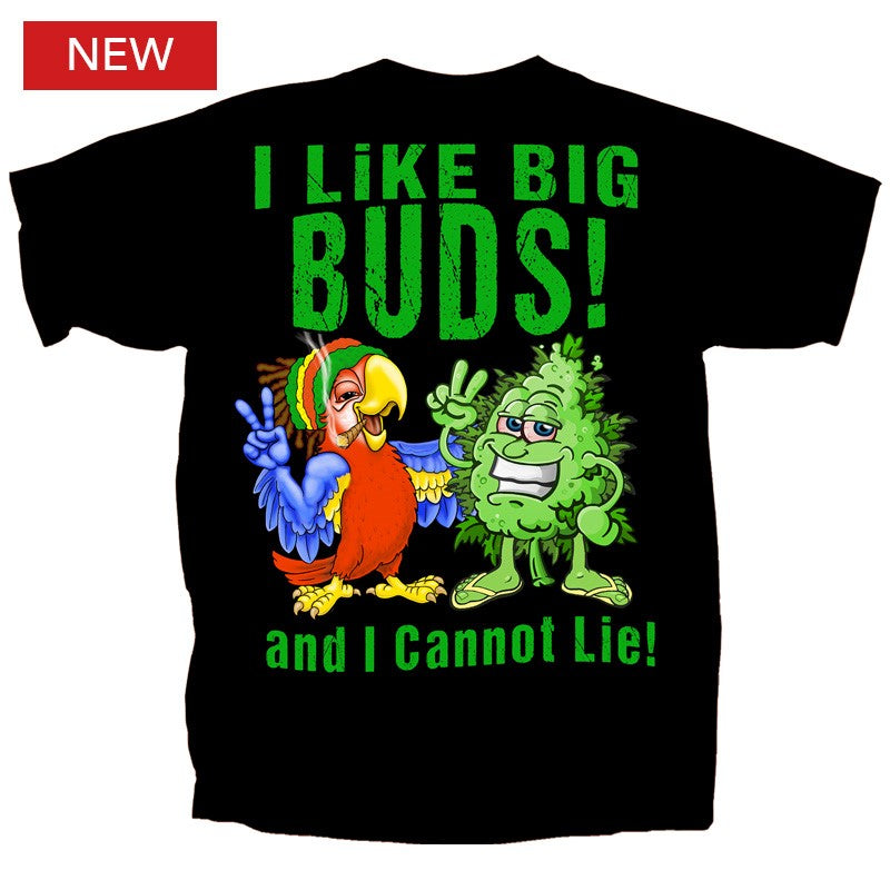 Drinking I Like Big Buds I Can Not Lie T-Shirt