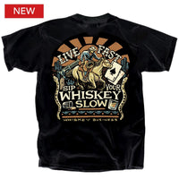 Thumbnail for Whiskey Business Live Fast Sip Slow T-Shirt