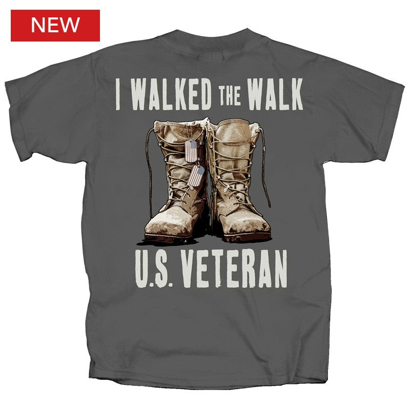 Military Veteran I Walked the Walk Boots T-Shirt